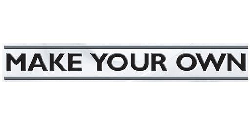 Make Your Own